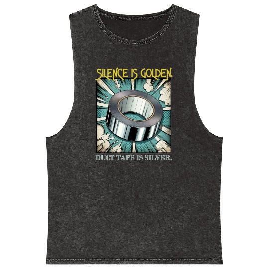 Hilarious Silence is Golden Mineral Wash Tank Tops