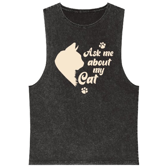 Ask Me About My Cat Lover Mom Gift Mineral Wash Tank Tops