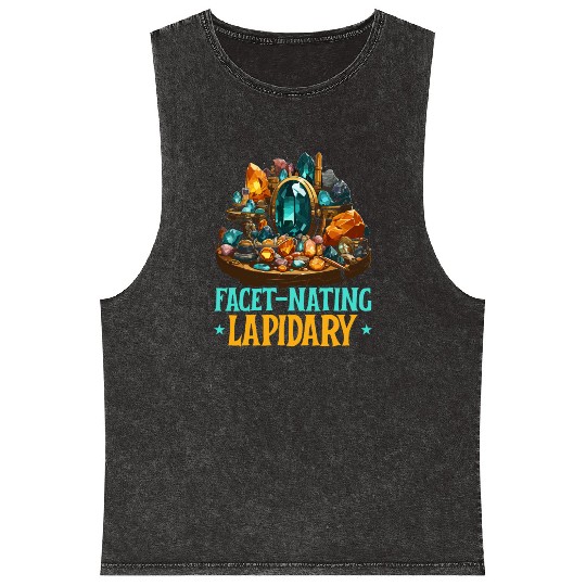 Lapidary Artist Gemstone Stone Collecting Stone Mineral Wash Tank Tops