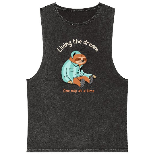 Living the dream one nap at a time, sleepy sloth Mineral Wash Tank Tops