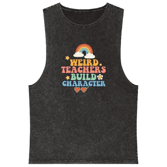 Weird Teachers Build Character Groovy School Mineral Wash Tank Tops