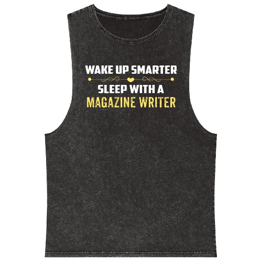 Wake Up Smarter Sleep With A MAGAZINE WRITER Mineral Wash Tank Tops