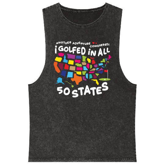 I Golfed in all 50 States USA Map Golf Bucket List Mineral Wash Tank Tops