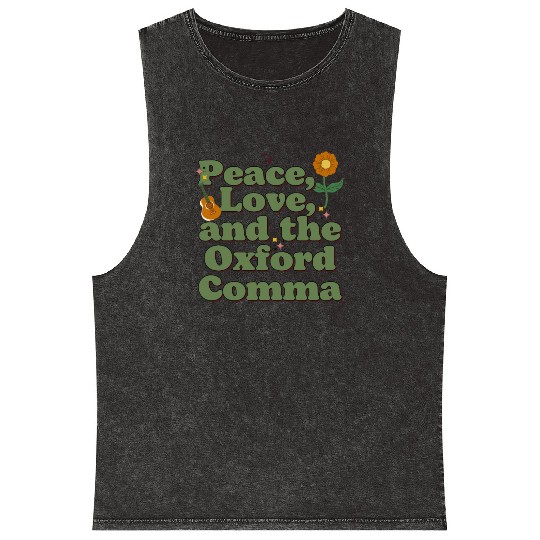 Funny Oxford Comma Peace Love and the Oxford Comma Mineral Wash Tank Tops