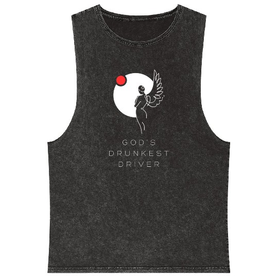 God's Drunkest Driver Mineral Wash Tank Tops