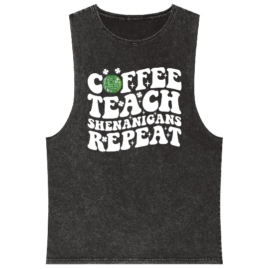 Coffee Teach Shenanigans Repeat Disco Ball Teacher Mineral Wash Tank Tops