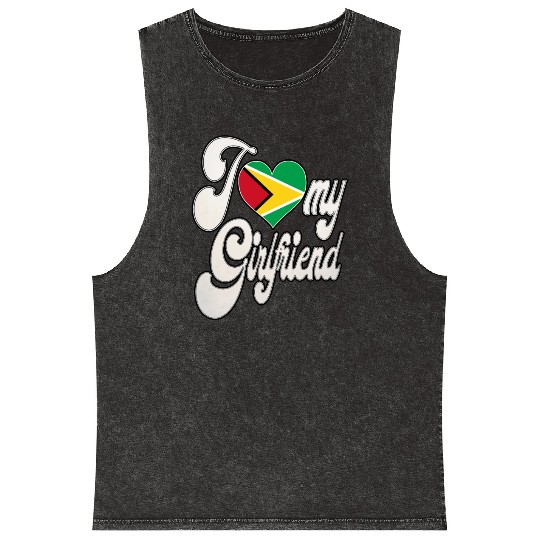 GuyanaI Love My Guyanese Girlfriend Mineral Wash Tank Tops