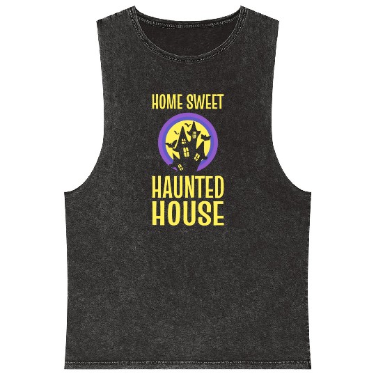 Home Sweet Haunted House Ghost Hunter Mineral Wash Tank Tops