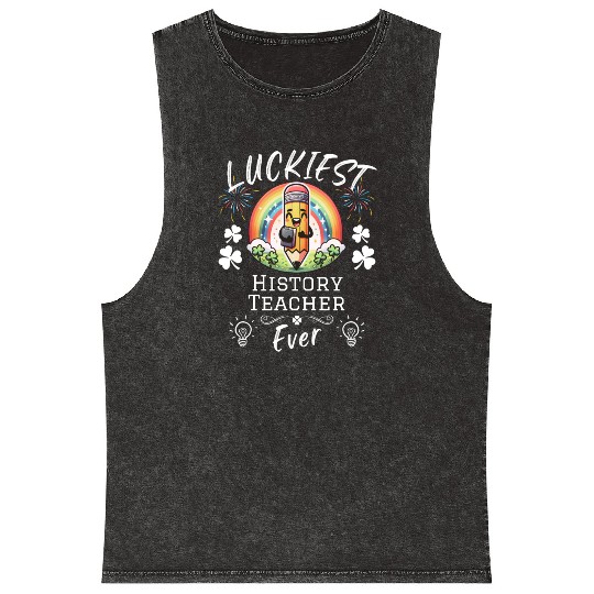 Luckiest History Teacher School Mineral Wash Tank Tops