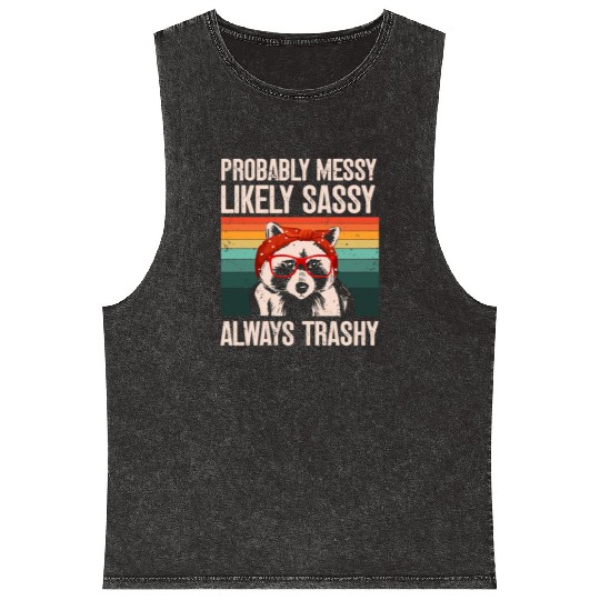 Funny Raccoons Trash Panda Racoon Lovers Mineral Wash Tank Tops