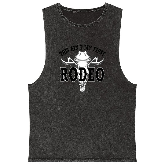 this ain't my first rodeo Mineral Wash Tank Tops