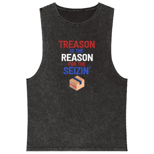 Treason is the Reason for the Seizin FBI Raid Mineral Wash Tank Tops