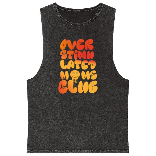 overstimulated moms club Mineral Wash Tank Tops