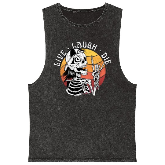 Live Laugh Die Funny Halloween Skeleton Sarcastic Mineral Wash Tank Tops