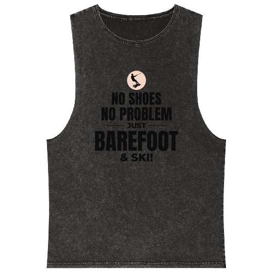 Barefoot Water Skiing Extreme Sports Barefooting Mineral Wash Tank Tops