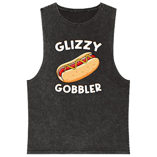 Hot Dog Glizzy Gobbler Number One Glizzy Gladiator Mineral Wash Tank Tops