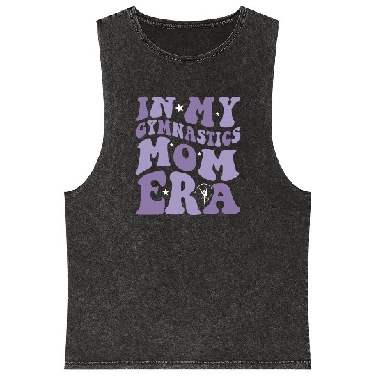 In My Gymnastics Mom Era on back Mineral Wash Tank Tops