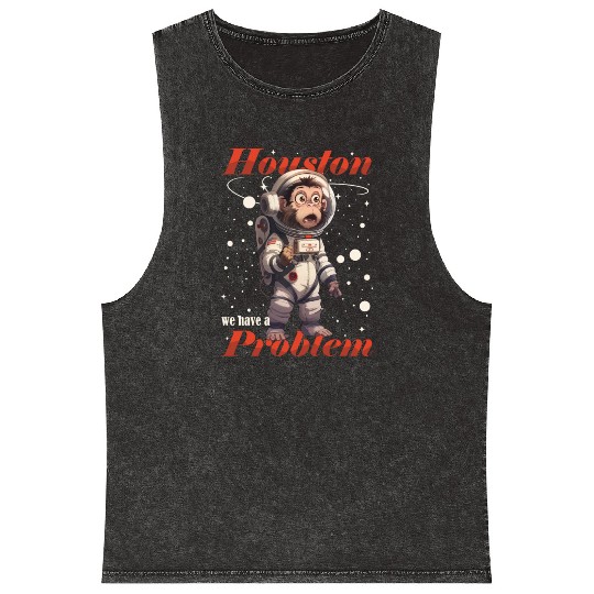 Houston we have a problem astronaut space monkey Mineral Wash Tank Tops