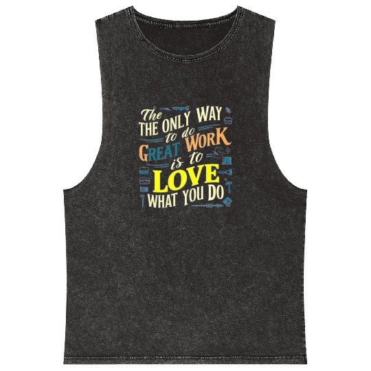 I love my work t'Mineral Wash Tank Tops