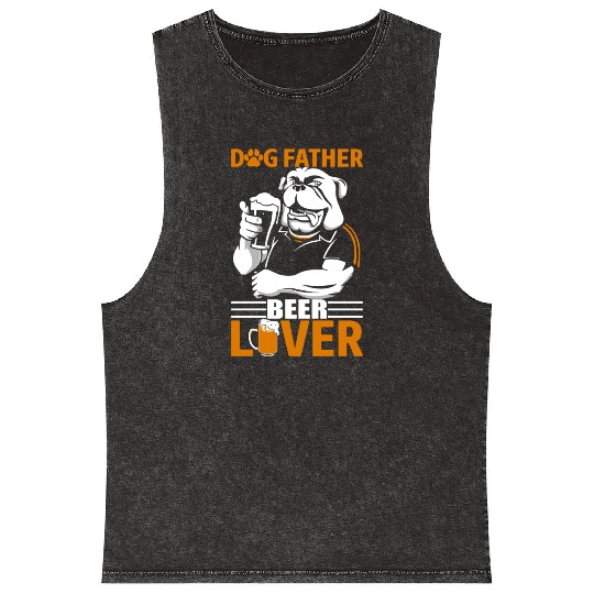 Dog father beer lover Mineral Wash Tank Tops