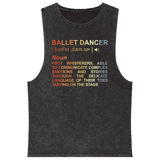 Ballet Dancer Dictionary Mineral Wash Tank Tops