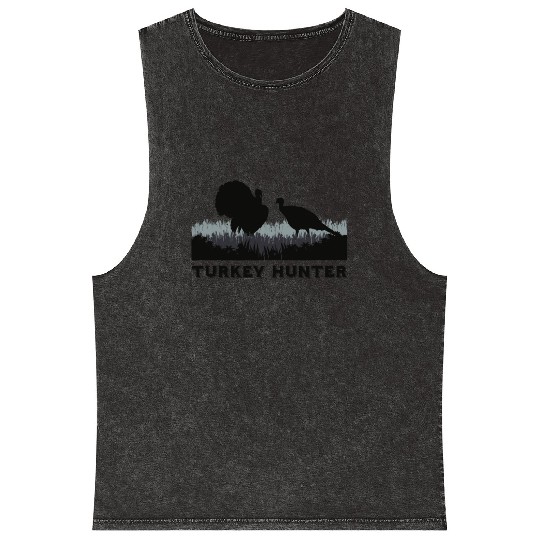 Turkey Hunter - Fun Turkey Hunting Apparel Mineral Wash Tank Tops