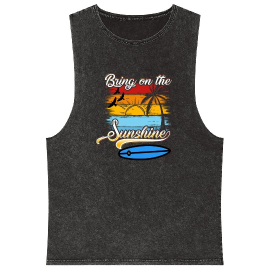 Bring on the Sunshine! Text Design Mineral Wash Tank Tops