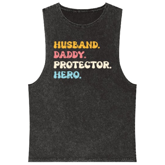 Husband Daddy Protector Hero Fathers Day Groovy Mineral Wash Tank Tops
