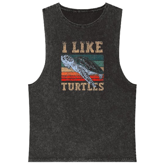 I Like Turtles Lover Turtle Pet Animal Mineral Wash Tank Tops