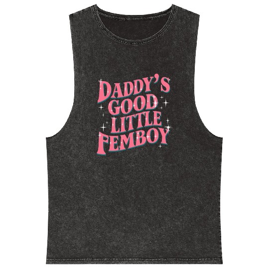 Daddy's Good Little Femboy LGBT Gay Pride Femoby Mineral Wash Tank Tops