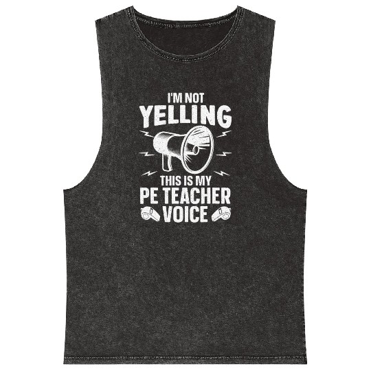 Cool PE Teacher Art Physical Education Teacher Mineral Wash Tank Tops