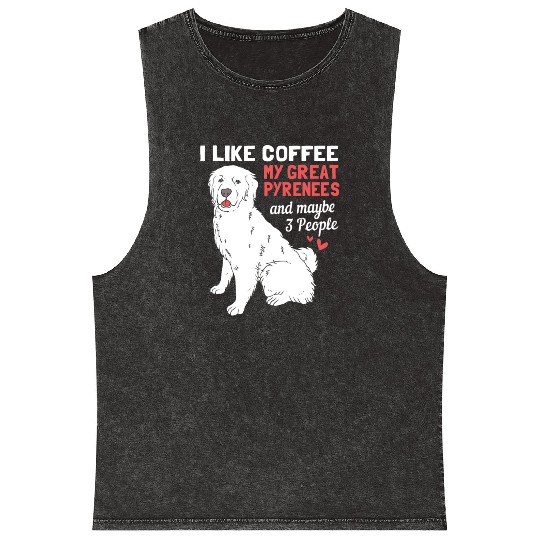 Coffee Dog And Maybe 3 People Funny Great Pyrenees Mineral Wash Tank Tops