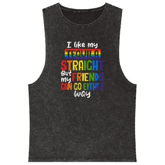 Tequila Straight Friends Go Either Way LGBT Ally Mineral Wash Tank Tops
