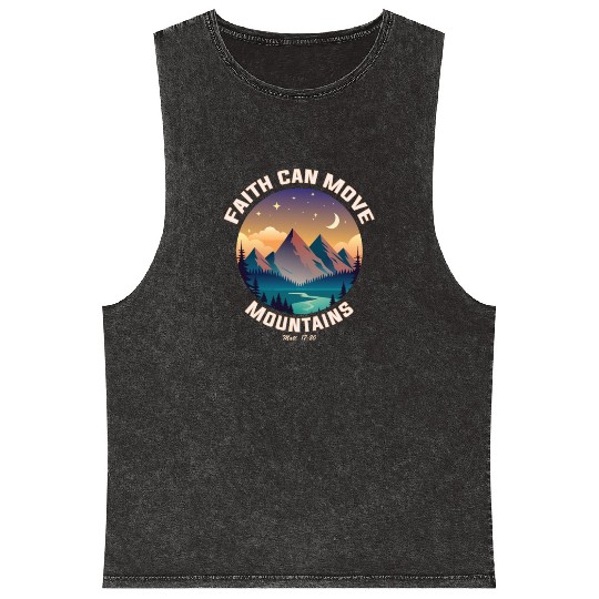 Faith can move Mountains Mineral Wash Tank Tops