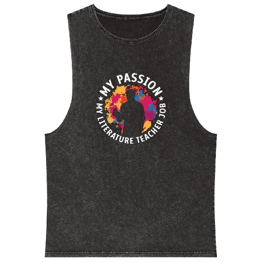 Literature Teacher My Passion My Bookish Educator Mineral Wash Tank Tops