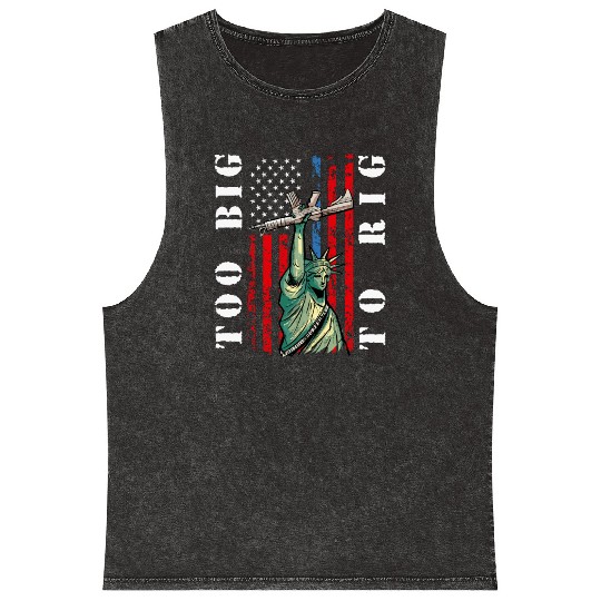 Too Big to Rig 2024 Trump Saying Trump 2024 Mineral Wash Tank Tops