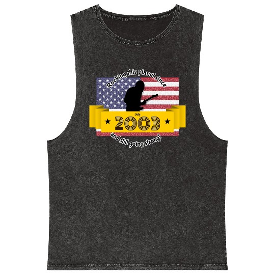 21st birthday Rocking this planet since 07/2003 Mineral Wash Tank Tops