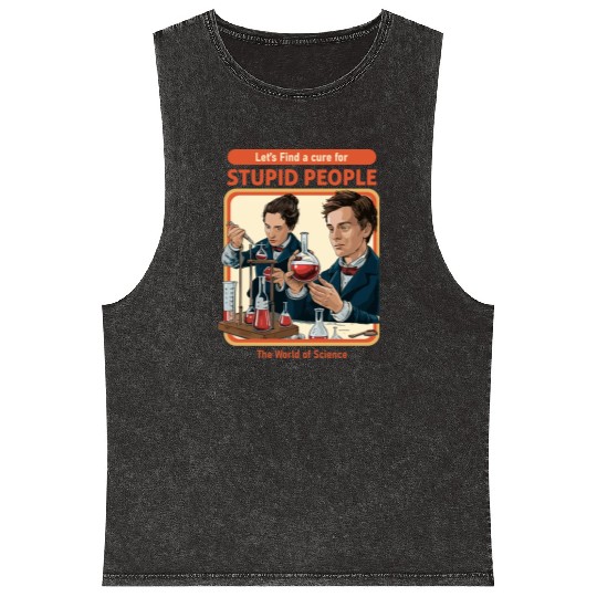 A Cure For Stupid People Classic Mineral Wash Tank Tops