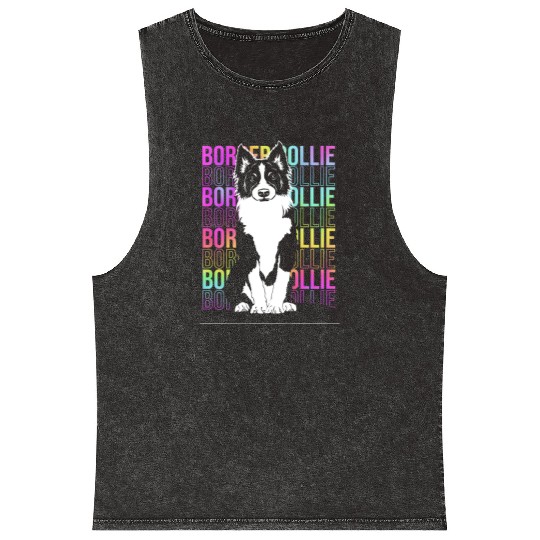 Colorful Text Art Design Dog Lover Border Collie Mineral Wash Tank Tops