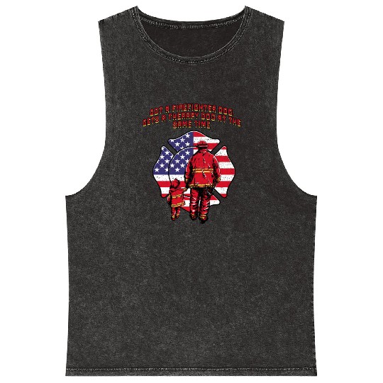 Gets a Firefighter Dog Therapy Dog Fire Department Mineral Wash Tank Tops