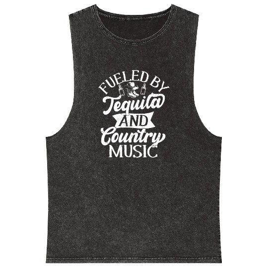 Fueled By Tequila And Country Music Cowboy Wester Mineral Wash Tank Tops