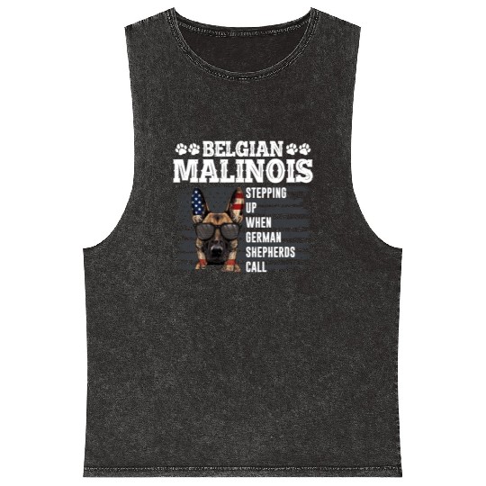 BELGIAN MALINOIS STEPPING UP WHEN SHEPHERDS CALL Mineral Wash Tank Tops