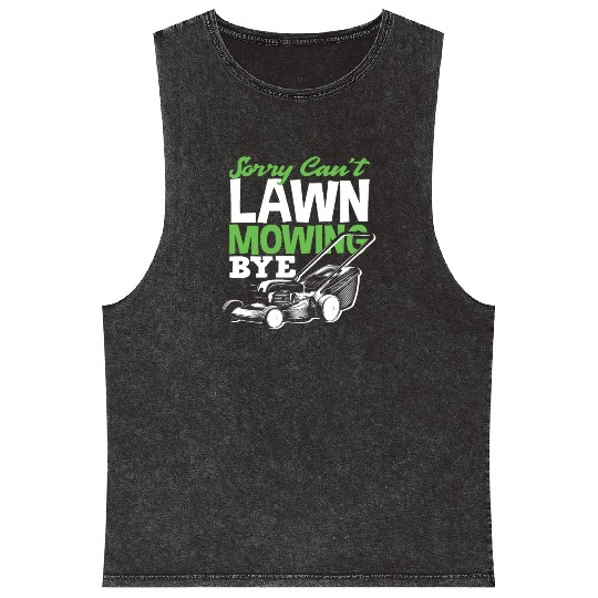 Landscaper Gardener Lawn Mowing Bye Mineral Wash Tank Tops