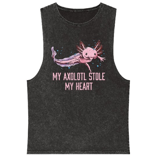 My Axolotl Stole My Heart Animal Lover Salamander Mineral Wash Tank Tops