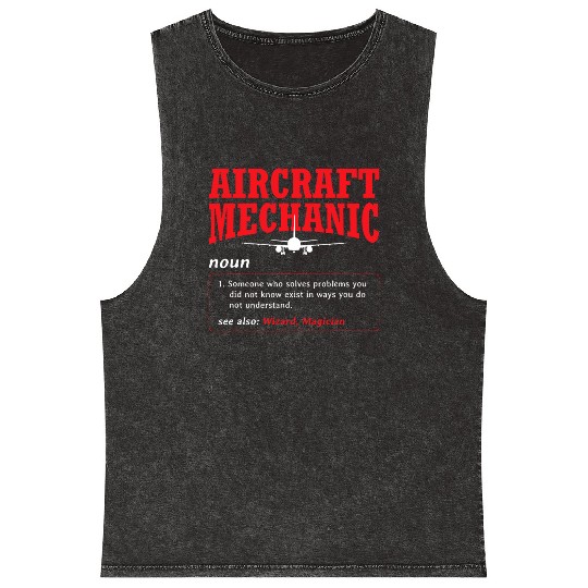Aircraft Mechanic Definition Airplane Aircraft Mineral Wash Tank Tops
