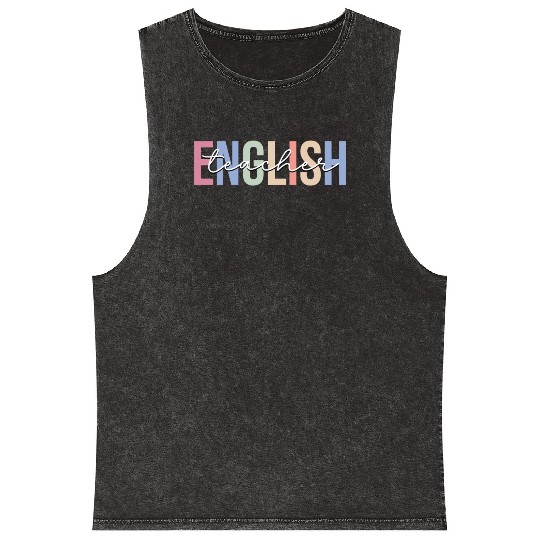 English Teacher Grammar School Mineral Wash Tank Tops