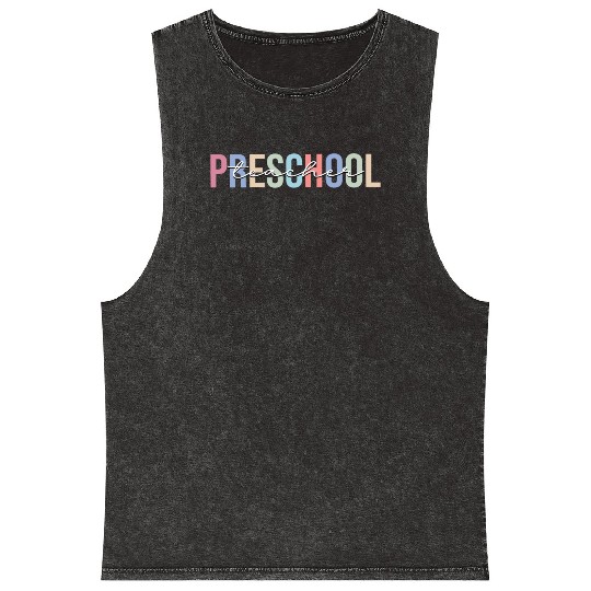 Preschool Teacher School Kindergarten Mineral Wash Tank Tops