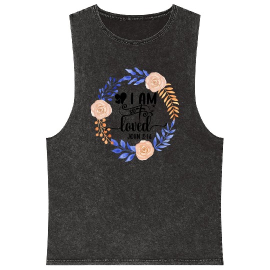 I Am So Loved John 3:16 Love Jesus Christian Mineral Wash Tank Tops