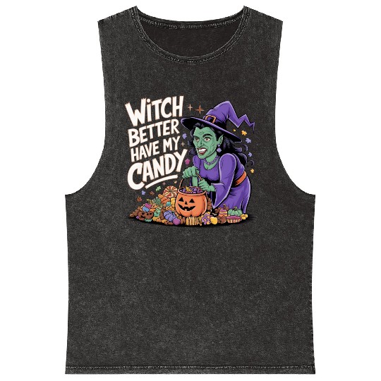 Witch better have m candy 2 Mineral Wash Tank Tops