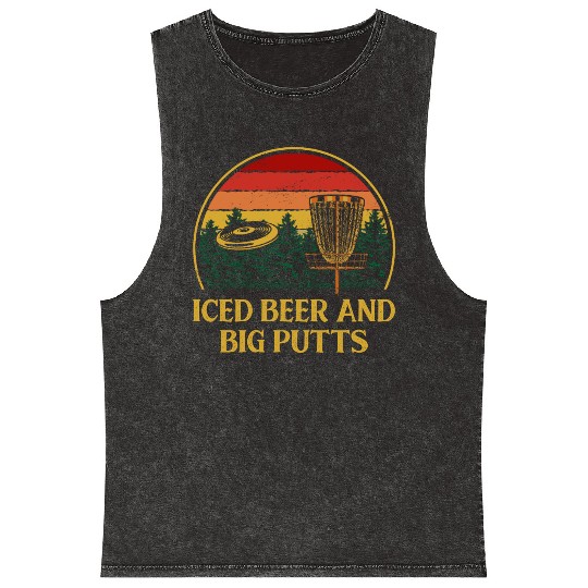 Iced Beer and Big Putts Disc Golf Beer Lover Golfe Mineral Wash Tank Tops